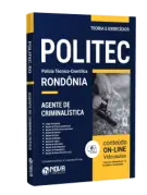 Apostila Politec RO - Agente de Criminalística - Nova Concursos