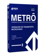 Apostila METRÔ - Operador de Transporte Metroviário I - Nova Concursos