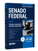 Apostila Senado Federal - Técnico Legislativo - Especialidade: Policial Legislativo Federal - Nova Concursos