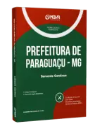 Apostila Prefeitura de Paraguaçu-MG 2026 - Servente Contínuo - Nova Concursos