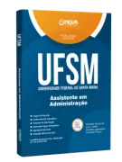 Apostila UFSM - Assistente em Administração - Nova Concursos