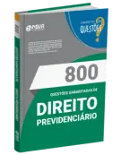 Produto Livro 800 Questões Gabaritadas de Direito Previdenciário - Nova Concursos
