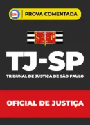 Produto Prova Comentada TJ-SP - Oficial de Justiça em PDF - Nova Concursos