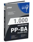 Produto Caderno 1.000 Questões Gabaritadas PP-BA - Policial Penal - Nova Concursos