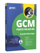 Apostila Prefeitura de Porto Velho-RO 2026 - Guarda Municipal - Nova Concursos