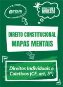 Produto Mapas Mentais Direito Constitucional - Direitos Fundamentais: Individuais, Coletivos, Sociais e Políticos (PDF) - Nova Concursos