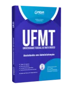 Apostila UFMT - Assistente em Administração - Nova Concursos