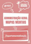 Produto Mapas Mentais Administração Geral - Departamentalização (PDF) - Nova Concursos
