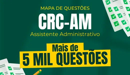 Produto Mapa de Questões Online - CRC-AM - Assistente Administrativo - 5 Mil Questões - Nova Concursos