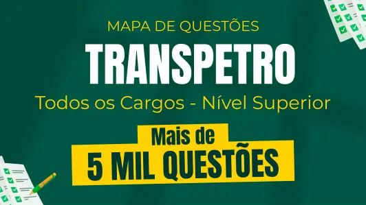 Produto Mapa de Questões Online - TRANSPETRO - Conhecimentos Comuns aos Cargos de Nível Superior - 2 Mil Questões - Nova Concursos