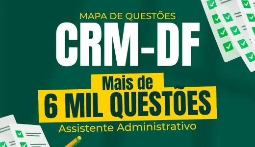 Produto Mapa de Questões Online - CRM-DF - Assistente Administrativo - 6 Mil Questões - Nova Concursos