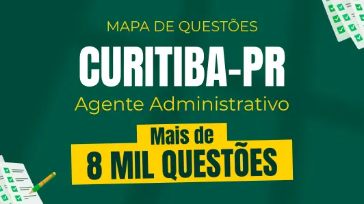 Produto Mapa de Questões Online - Pref. Curitiba-PR - Agente Administrativo - 8 Mil Questões - Nova Concursos