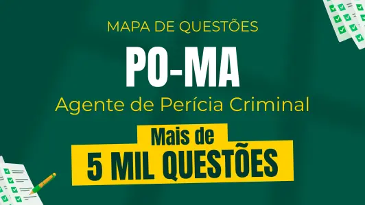 Produto Mapa de Questões Online - Perícia Oficial - MA - Agente de Perícia Criminal - 5 Mil Questões - Nova Concursos