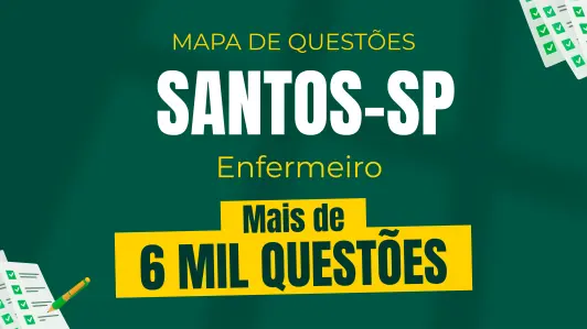 Produto Mapa de Questões Online - Pref. Santos-SP - Enfermeiro - 6 Mil Questões - Nova Concursos