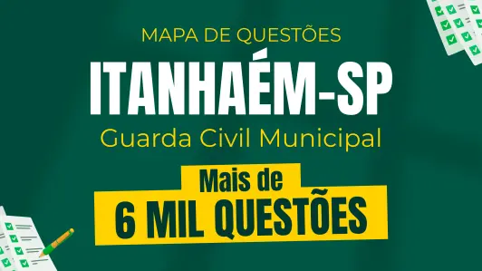 Produto Mapa de Questões Online - Pref. Itanhaém-SP - Guarda Civil Municipal - 6 Mil Questões - Nova Concursos