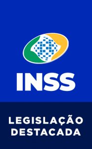 Arte INSS - Legislação destacada
