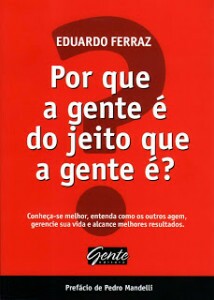 porque-a-gente-e-do-jeito-que-e