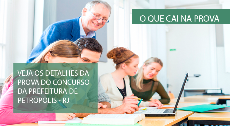 O que cai na prova: Prefeitura de Petrópolis – RJ