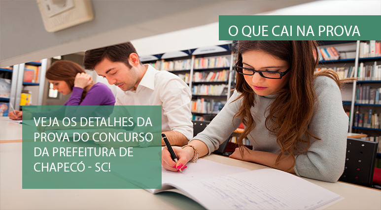 O que cai na prova: Prefeitura de Chapecó – SC