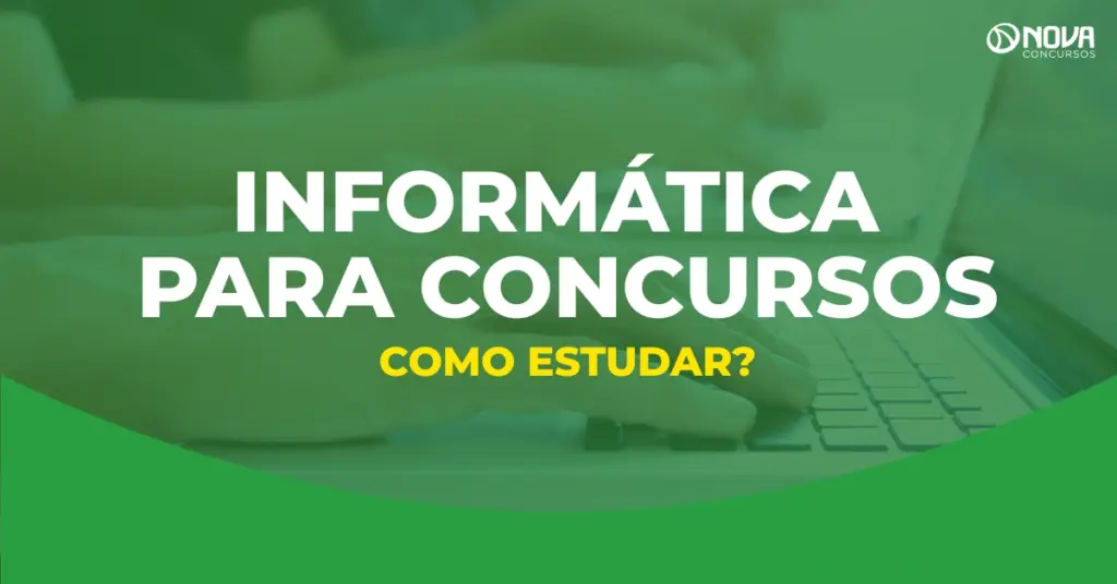 Como estudar Informática para Concurso Público?