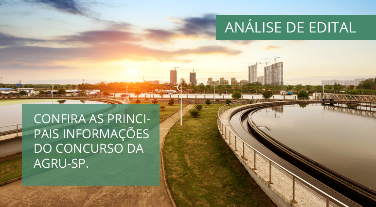 Análise de edital: AGRU – SP