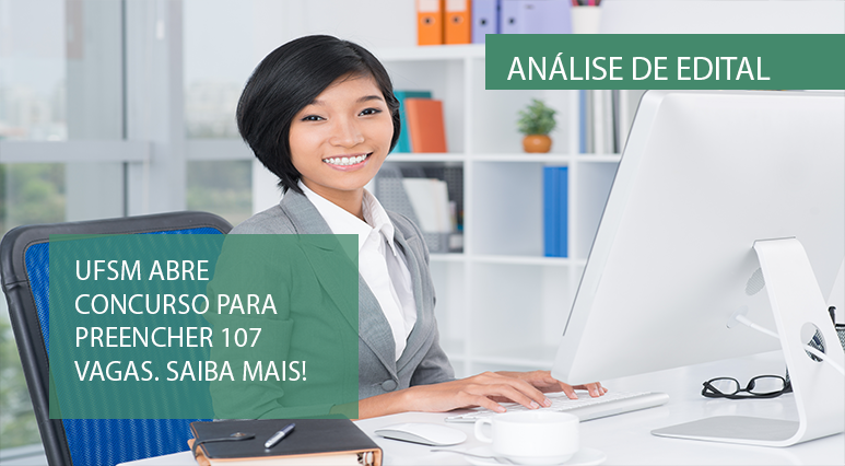 Análise de edital: Universidade Federal de Santa Maria – UFSM