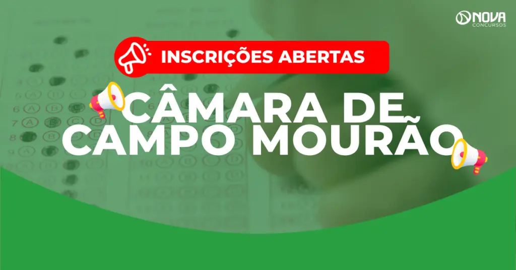 Concurso Câmara de Campo Mourão: Inscrições abertas! Salário de R$6 mil!
