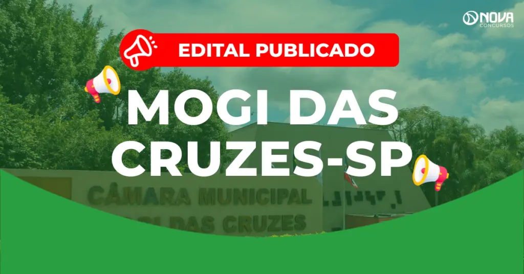 Concurso Câmara de Mogi das Cruzes: Saiu edital com 18 vagas! Salário de R$10 mil!