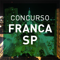 Concurso Prefeitura de Franca SP último dia de inscrições, salários de até R$ 4 mil!