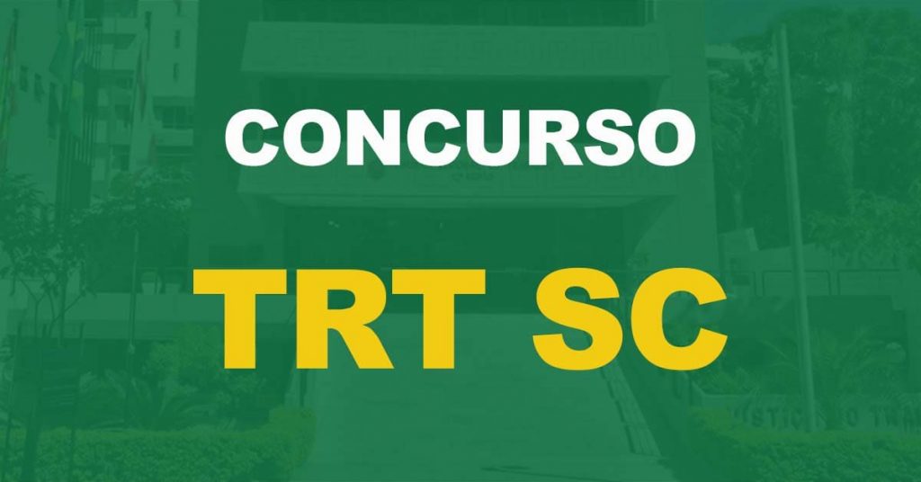 Concurso TRT SC: Saiu o edital. Iniciais de até R$ 15 mil!