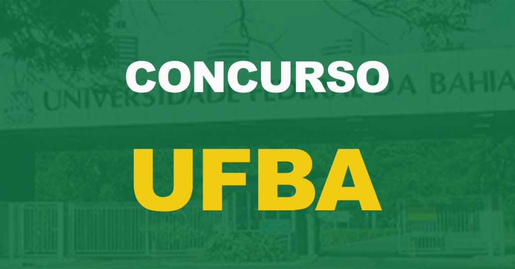 Concurso UFBA: Inscrições prorrogadas. Confira o novo cronograma!