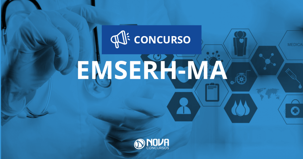 Concurso EMSERH MA regitra mais de 40 mil inscritos!