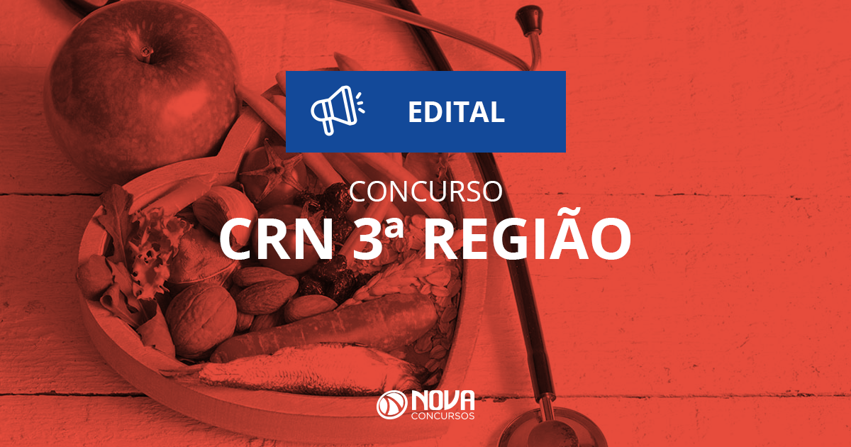 Concurso CRN 3ª Região (SP): Encerra inscrições para nível médio e técnico!