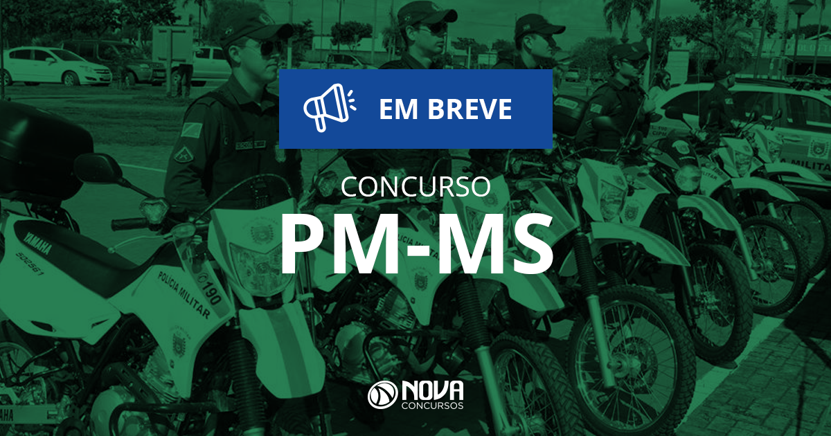 Concurso PM MS: Edital ainda em 2017!