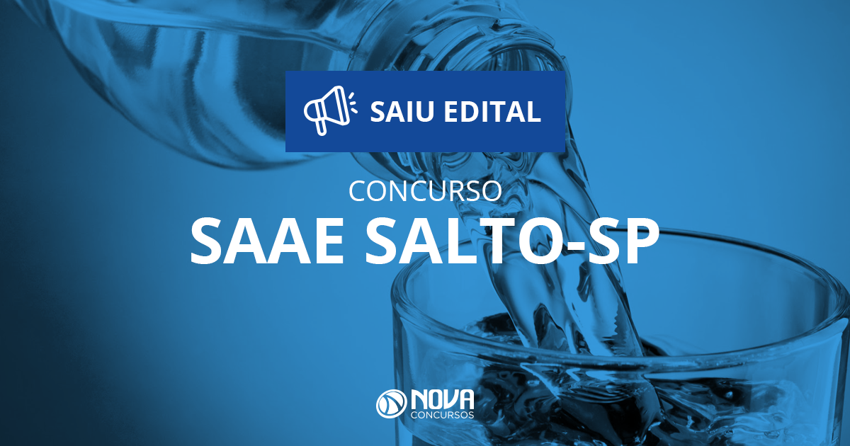 Concurso SAAE de Salto SP encerra inscrições para todos os níveis e ganhos de até R$ 4,7 mil!