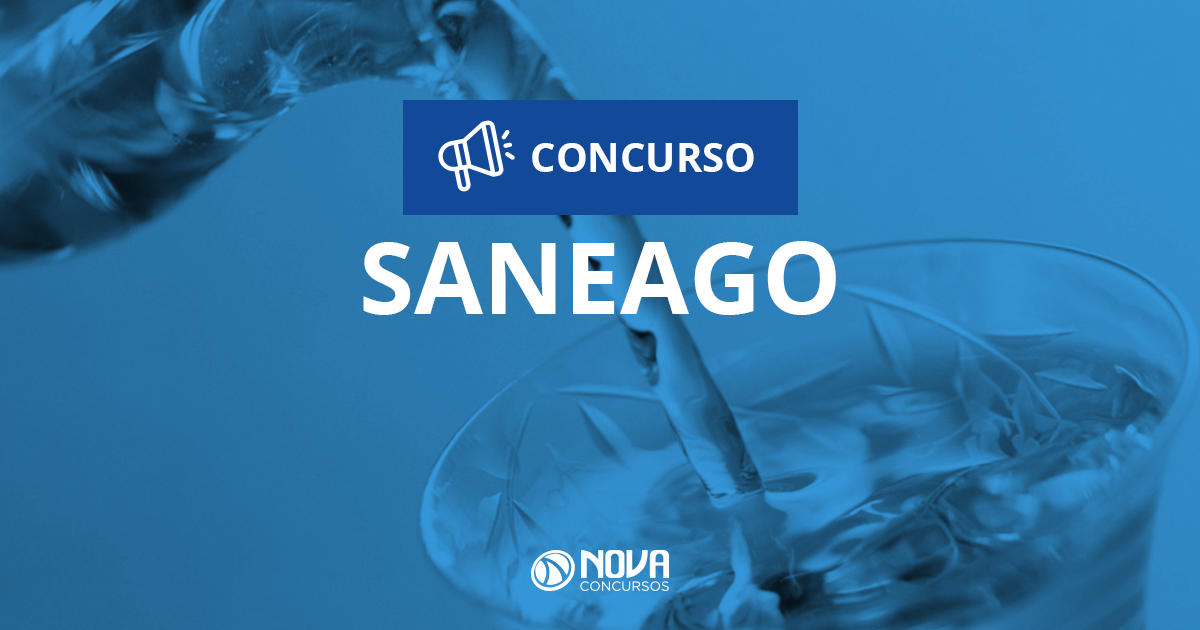 Edital do Concurso Saneago GO. São 338 vagas!