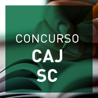 Concurso CAJ-SC: Encerra inscrições com salários de até R$ 7,9 mil!