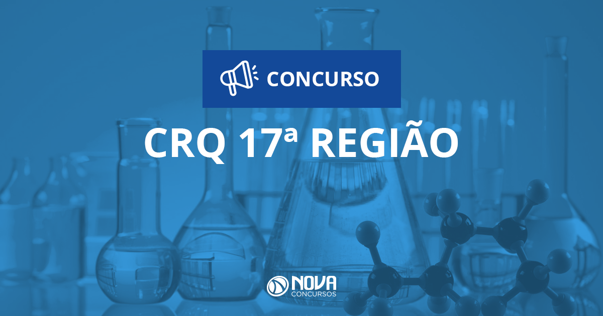Concurso CRQ 17ª Região – AL: Último dia de inscrições!