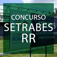 Concurso Setrabes RR