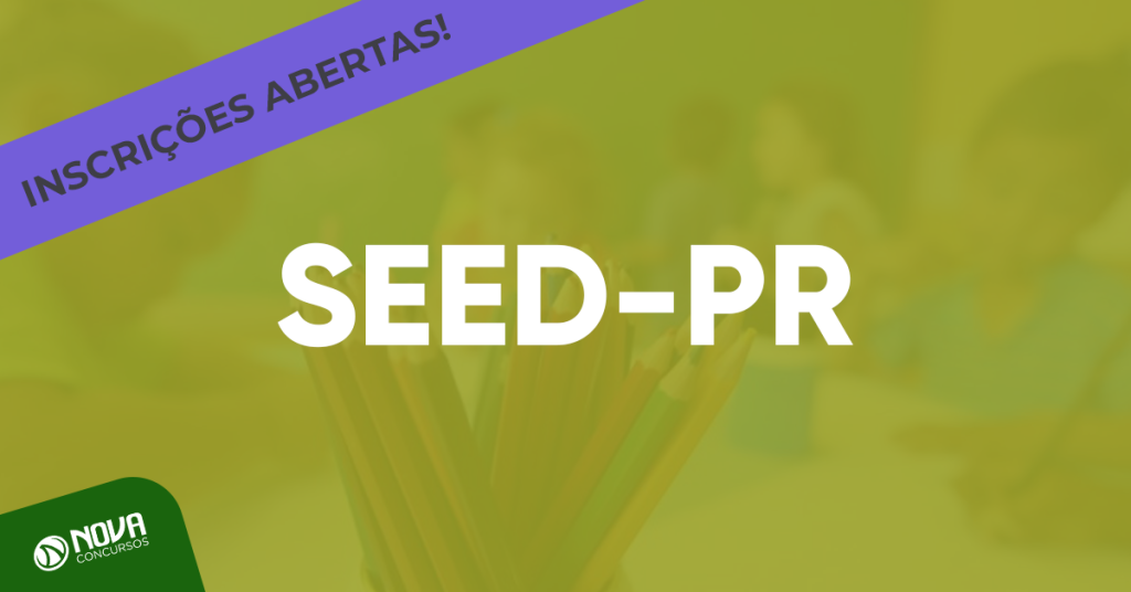 Concurso SEED-PR: 2018: Últimas horas para se inscrever!