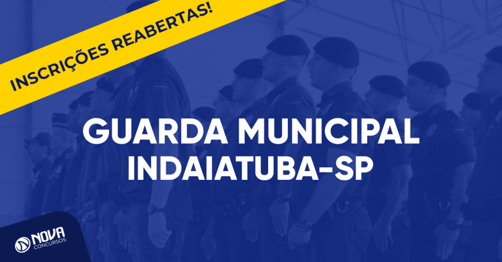 Concurso Guarda Municipal de Indaiatuba – SP: Últimas horas para se inscrever!