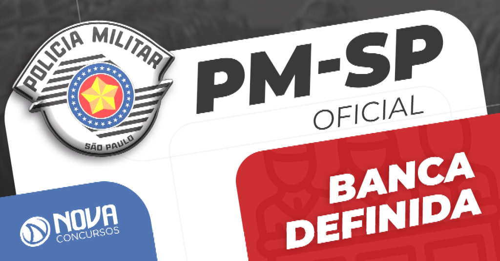 Concurso PM-SP Oficiais: Banca organizadora é definida!