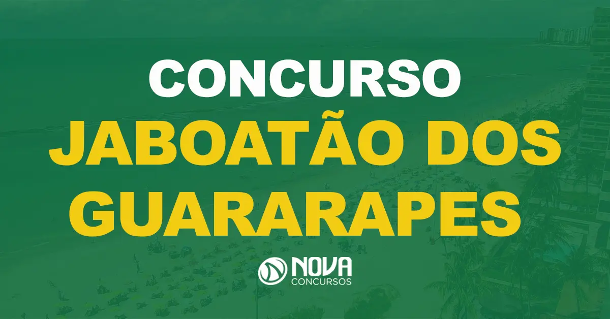 Concurso Prefeitura de Jaboatão dos Guararapes: Saiu edital com 1.592 vagas!