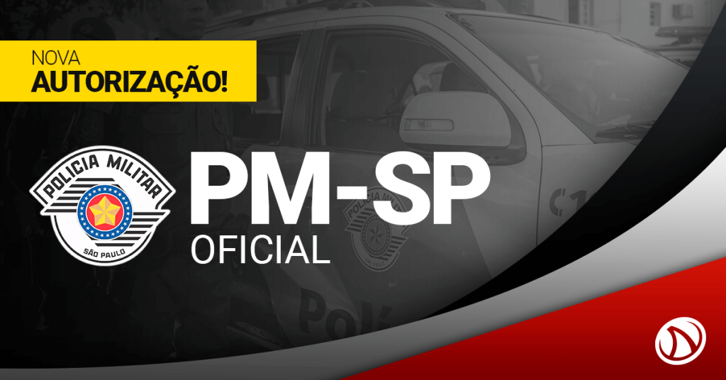 Concurso PM-SP Oficial: Novo certame tem 190 vagas autorizadas!