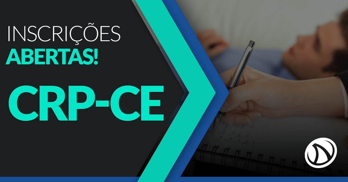Concurso CRP-CE 11ª Região: Inscrições abertas!