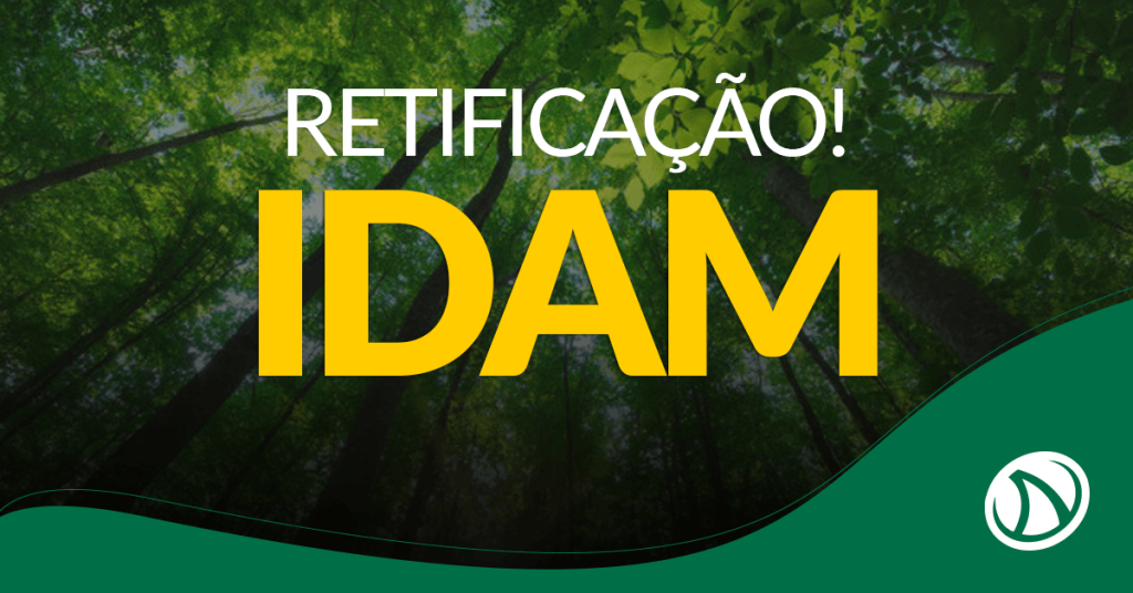 Concurso Idam: Retificação altera requisitos! Confira!