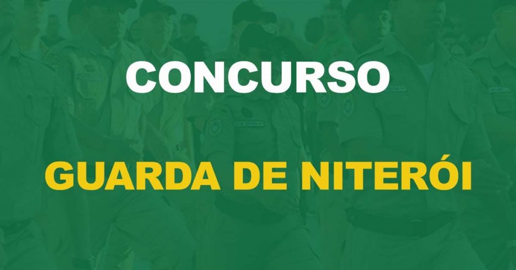 Concurso Guarda de Niterói-RJ: Novo edital está confirmado!