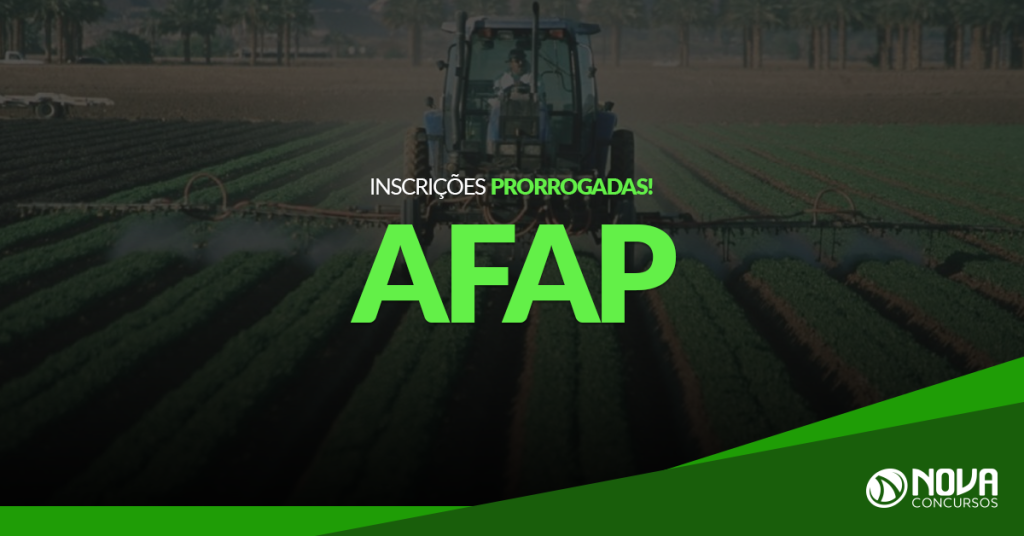 Concurso AFAP: Inscrições são prorrogadas!