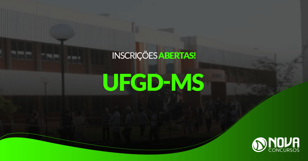 Concurso UFGD-MS: Inscrições abertas