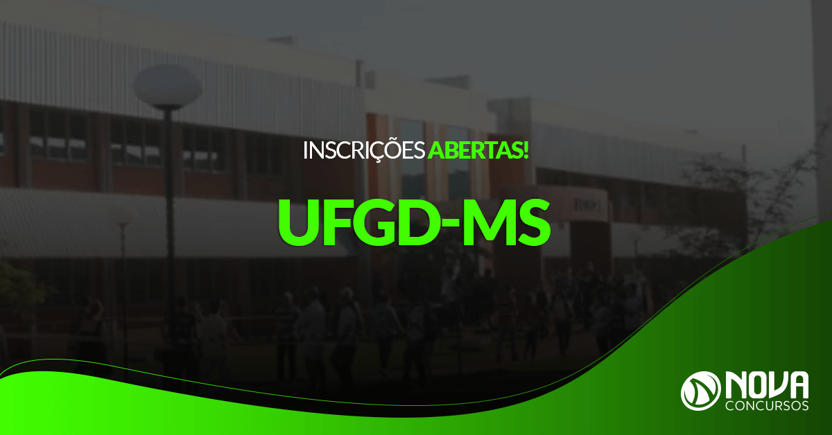 Concurso UFGD-MS: Inscrições abertas